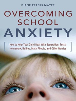 cover image of Overcoming School Anxiety